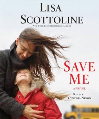 Save Me - Lisa Scottoline 
