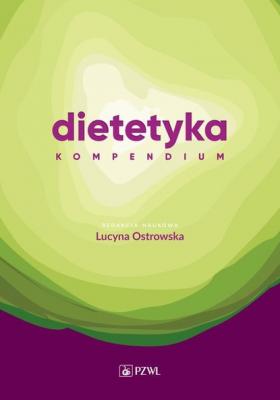Dietetyka. Kompendium - Группа авторов 