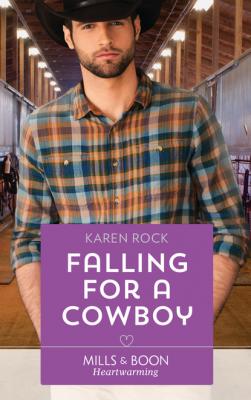Falling For A Cowboy - Karen Rock Rocky Mountain Cowboys