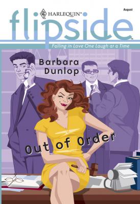 Out of Order - Barbara Dunlop Mills & Boon M&B