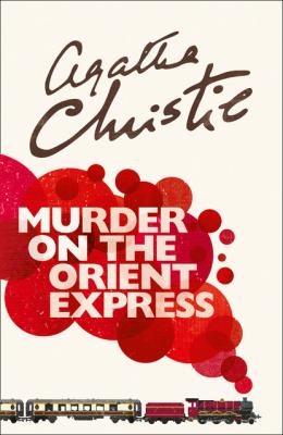 Murder on the Orient Express - Agatha Christie Poirot