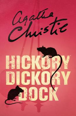 Hickory Dickory Dock - Agatha Christie Poirot