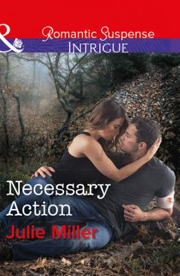 Necessary Action - Julie Miller Mills & Boon Intrigue
