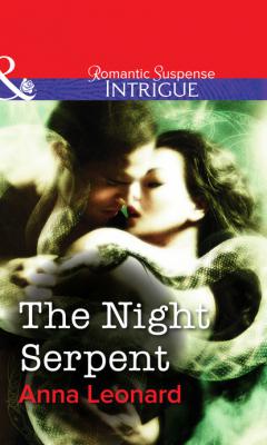 The Night Serpent - Anna Leonard Mills & Boon Intrigue