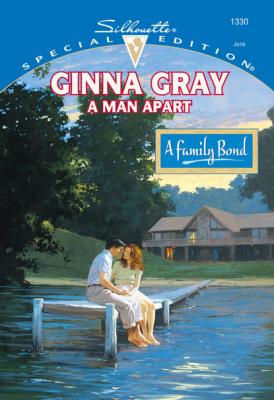 A Man Apart - Ginna Gray Mills & Boon Cherish