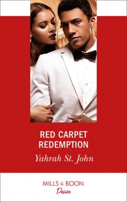 Red Carpet Redemption - Yahrah St. John Mills & Boon Desire