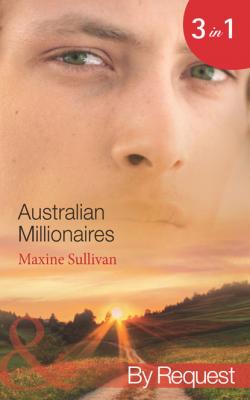 Australian Millionaires - Maxine Sullivan Mills & Boon By Request