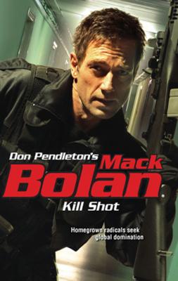 Kill Shot - Don Pendleton Gold Eagle