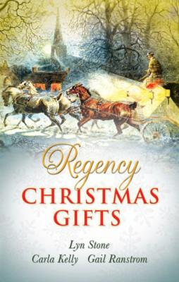 Regency Christmas Gifts - Carla Kelly Mills & Boon M&B