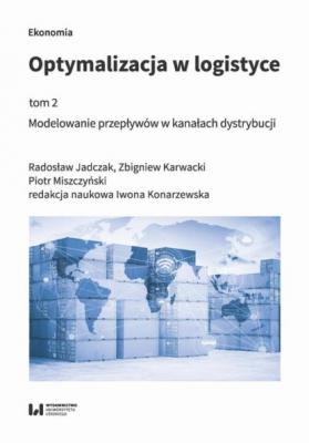 Optymalizacja w logistyce, tom 2 - Radosław Jadczak 