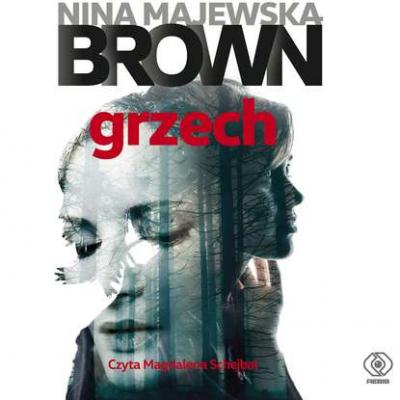 Grzech - Nina Majewska-Brown Kryminał