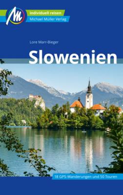 Slowenien Reiseführer Michael Müller Verlag - Lore Marr-Bieger MM-Reiseführer