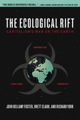 The Ecological Rift - Richard  York 