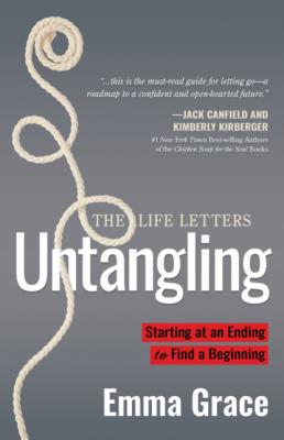 Untangling - Emma Grace The Life Letters