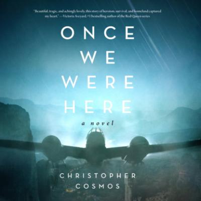 Once We Were Here (Unabridged) - Christopher Cosmos 