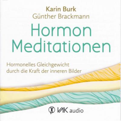 Hormon Meditationen - Karin Burk 