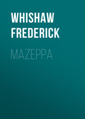 Mazeppa - Whishaw Frederick 