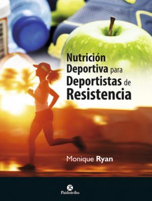 Nutrición deportiva para deportistas de resistencia (bicolor) - Monique Ryan Nutrición