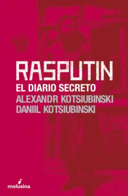 Rasputín - Alexandr Kotsiubinski General