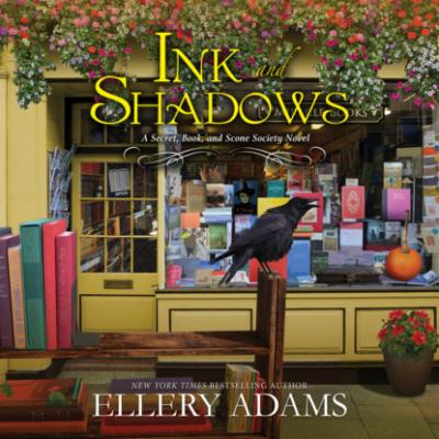 Ink and Shadows - Secret, Book & Scone Society, Book 4 (Unabridged) - Ellery  Adams 