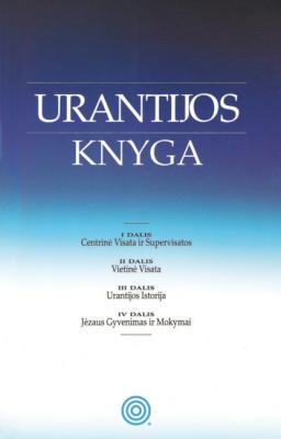 Urantijos Knyga - Urantia Foundation 