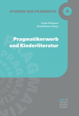 Pragmatikerwerb und Kinderliteratur - Группа авторов Studien zur Pragmatik
