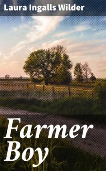 Farmer Boy - Laura Ingalls Wilder 