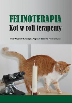 Felinoterapia. Kot w roli terapeuty - Katarzyna Kępka 