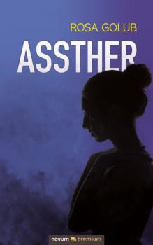 Assther - Rosa Golub 