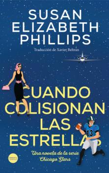 Cuando colisionan las estrellas - Susan Elizabeth  Phillips 