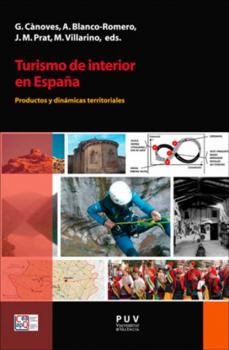 Turismo de interior en España - AAVV Desarrollo Territorial