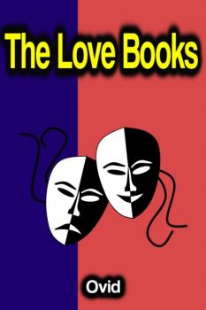 The Love Books - Ovid 