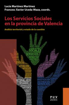 Los Servicios Sociales en la provincia de Valencia - AAVV Desarrollo Territorial