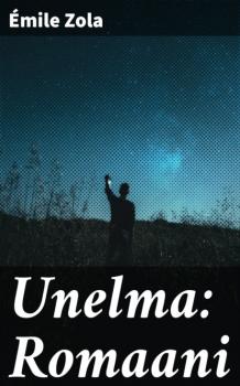 Unelma: Romaani - Emile Zola 