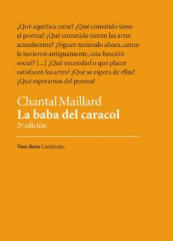 La baba del caracol - Chantal Maillard Cardinales