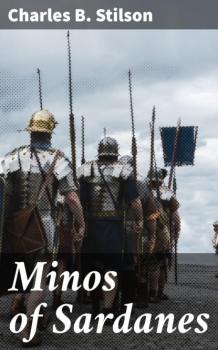 Minos of Sardanes - Charles B. Stilson 