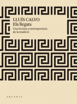 Els llegats - Lluís Calvo Guardiola Deriva