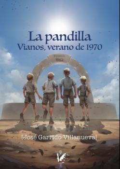 La Pandilla - José Garrido Villanueva 