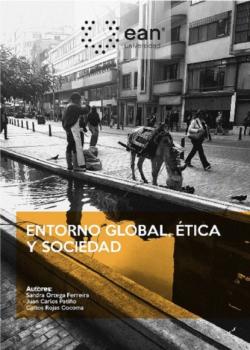 Entorno global, ética y sociedad - Sandra Ortega Ferreira 