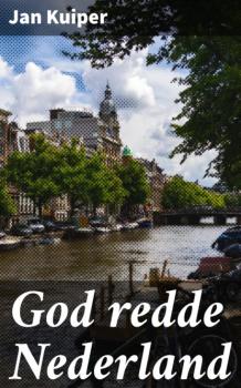 God redde Nederland - Jan Kuiper 