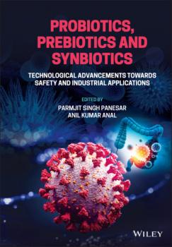 Probiotics, Prebiotics and Synbiotics - Группа авторов 