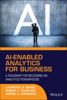 AI-Enabled Analytics for Business - Lawrence S. Maisel 
