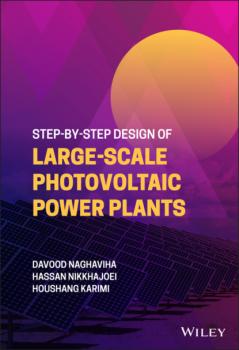 Step-by-Step Design of Large-Scale Photovoltaic Power Plants - Houshang Karimi 