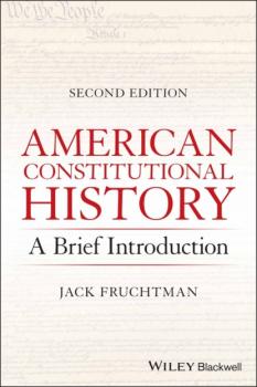 American Constitutional History - Jack Fruchtman 