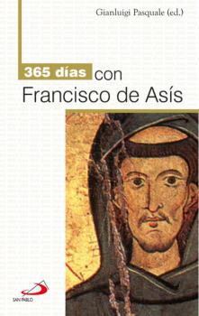 365 días con Francisco de Asís - Gianluigi Pascuale 365 días con