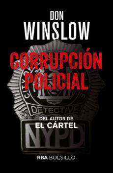 Corrupción policial - Don winslow 
