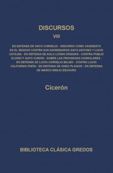Discursos VIII - Ciceron   Biblioteca Clásica Gredos