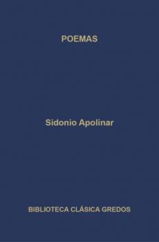 Poemas - Sidonio Apolinar Biblioteca Clásica Gredos