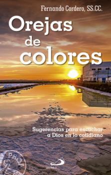 Orejas de colores - Fernando Cordero Morales Proa