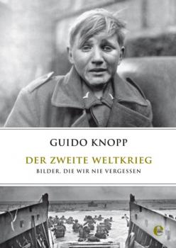 Der zweite Weltkrieg - Guido Knopp 